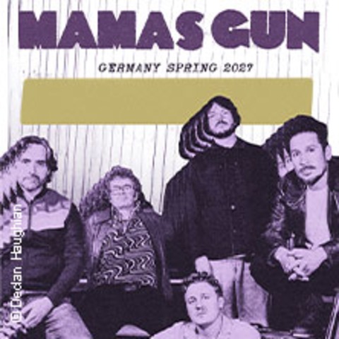 Mamas Gun - Stuttgart - 11.03.2027 20:00