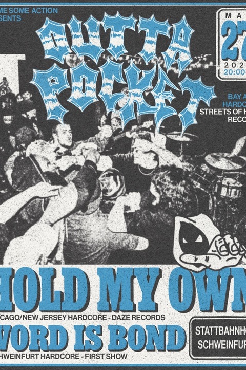Outta Pocket + Hold My Own - support: Word Is Bond - Schweinfurt - 27.05.2026 20:00