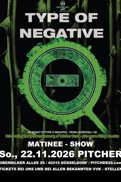 TYPE O NEGATIVE by TYPE OF NEGATIVE - D�sseldorf - 22.11.2026 17:00