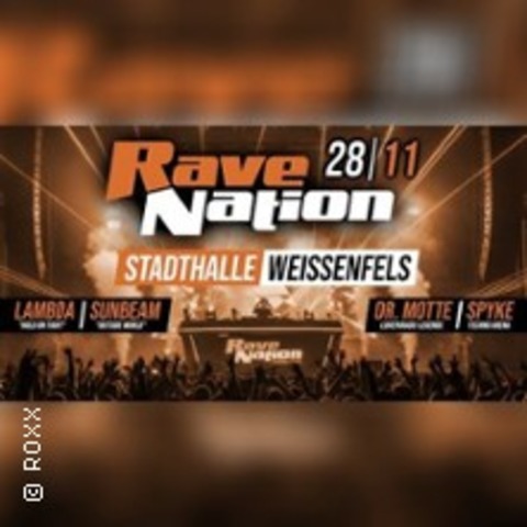 Rave Nation - Mit Dr. Motte, Lambda & Sunbeam - WEISSENFELS - 28.11.2026 20:00