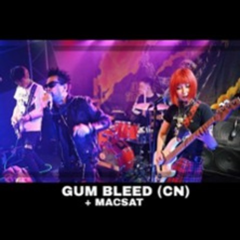 Gum Bleed (CN) + Macsat - M�nster - 14.07.2026 20:30