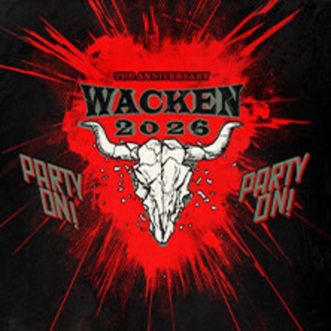 WACKEN OPEN AIR 2026 - LOUDER 4 DAYS TICKET - WACKEN BEI ITZEHOE - 29.07.2026 16:00
