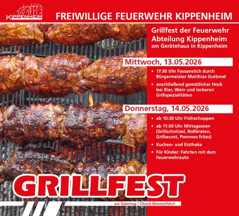 Grillfest der Feuerwehr Kippenheim am 13. und 14.05.2026 - Kippenheim - 13.05.2026 17:30