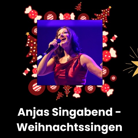 Anjas Singabend - Weihnachtssingen - Duisburg - 04.12.2026 20:00