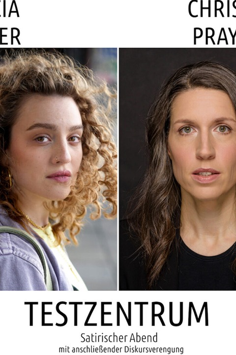 Felicia Binger und Christine Prayon - Testzentrum - Freiburg - 13.09.2026 18:30