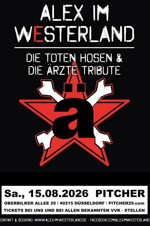 ALEX IM WESTERLAND covern DIE �RZTE & DIE TOTEN HOSEN - D�sseldorf - 15.08.2026 20:00