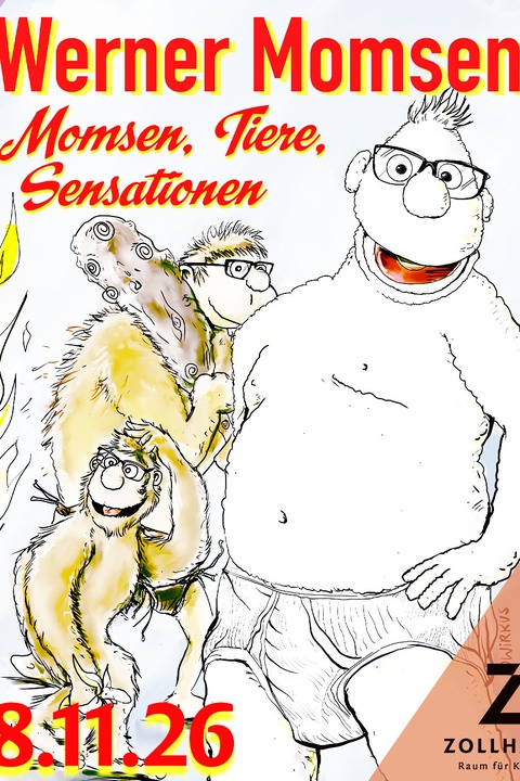 Werner Momsen - Momsen, Tiere, Sensationen - 4,5 Milliarden Jahre Evolution und immer noch nicht fertig. - Leer - 18.11.2026 20:00