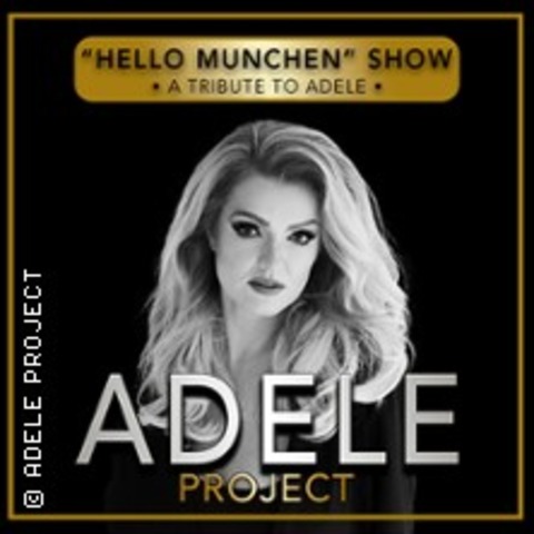 Adele Project - "Hello M�nchen" - Offenbach am Main - 05.09.2026 20:00
