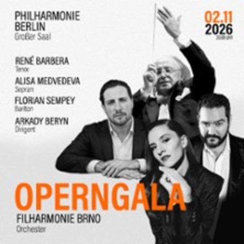 Operngala-Nacht - Ren� Barbera, Luca Salsi, Alisa Medvedeva, u.w - BERLIN - 02.11.2026 20:00