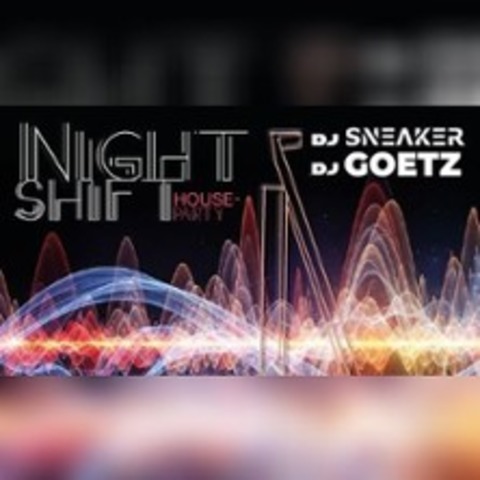 Night Shift Party - mit DJ Goetz & DJ Sneaker - HERTEN - 11.07.2026 22:00