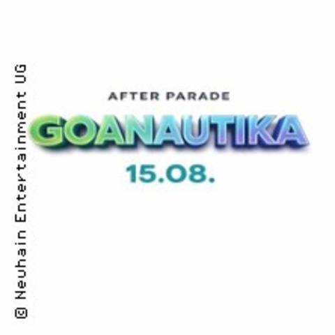 Goanautika After Parade Party w./ Klopfgeister, Simina Grigoriu - BERLIN - 15.08.2026 23:00