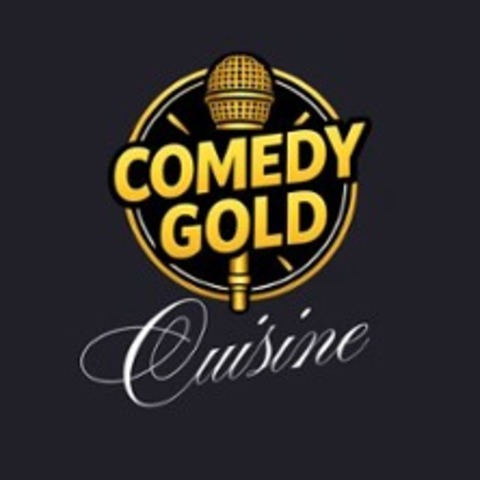 ComedyGOLD Cuisine - Das Comedy Dinner - WENDELSTEIN - 07.11.2026 18:30