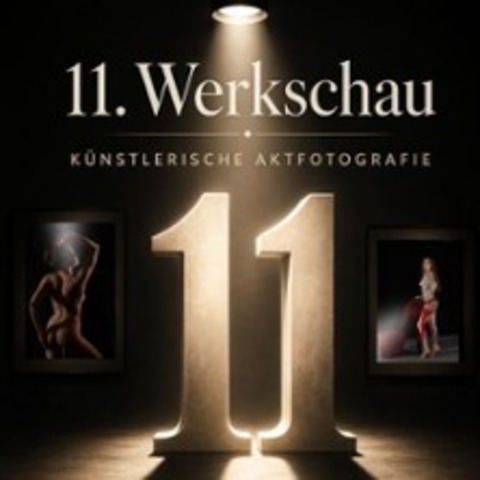 11. Werkschau - Aktfotografie 2026 - BERLIN - 06.09.2026 13:00