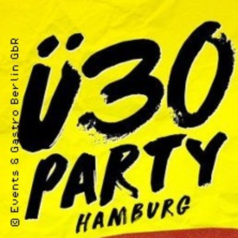 �30 Party Hamburg - die Party f�r alle �30 - HAMBURG - 19.09.2026 22:00