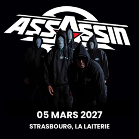 Assassin + Special Guest - Stra�burg - 05.03.2027 20:00
