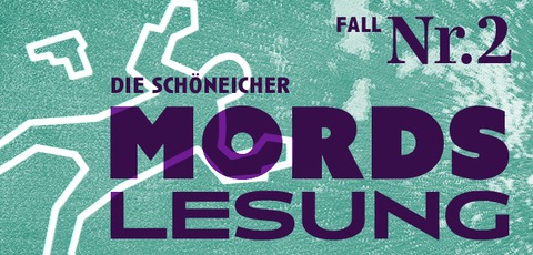 Sch�neicher Mords Lesung Fall Nr.2 - Sch�neiche - 30.05.2026 20:00