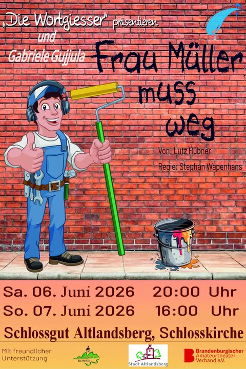 Theater: „Frau M�ller muss weg“ - Altlandsberg - 07.06.2026 16:00