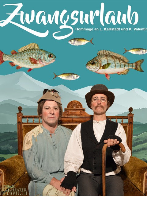 11. Storkower Herbstpoesie - Parktheater Edelbruch „Zwangsurlaub“ eine Hommage an Lisl Karlstadt und Karl Valentin - Storkow - 10.10.2026 16:30