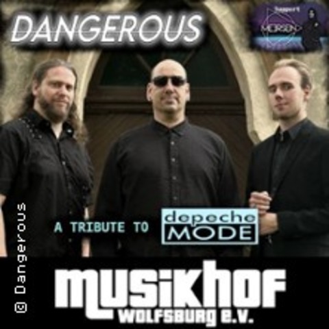 Dangerous - Depeche Mode Tribute - WOLFSBURG - 30.01.2027 20:00