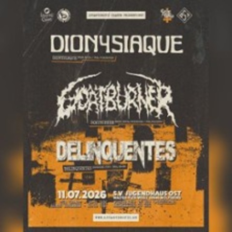Dionysiaque + Goatburner + Deliquentes - WOLFSBURG - 11.07.2026 19:30