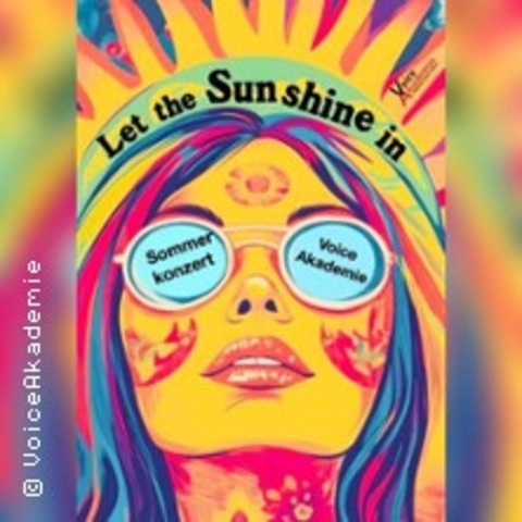 "Let the Sunshine in!" - ZWINGENBERG - 04.07.2026 20:00