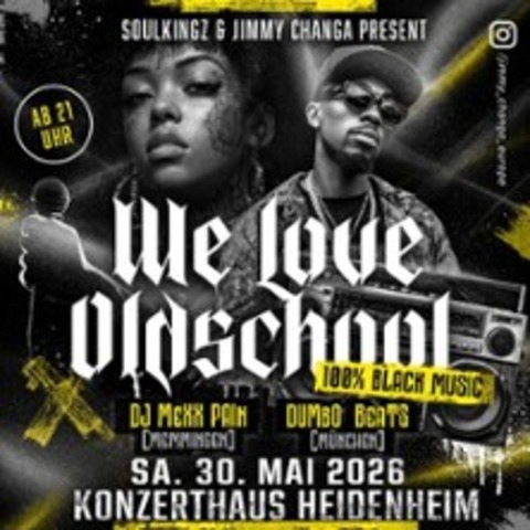 We Love Oldschool - Heidenheim an der Brenz - 30.05.2026 21:00