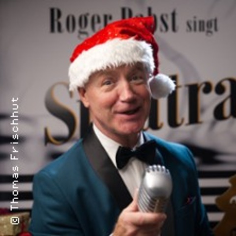 Die Frank Sinatra Christmas Show - mit Roger Pabst & Orchester - BURG BEI MAGDEBURG - 20.12.2026 17:00