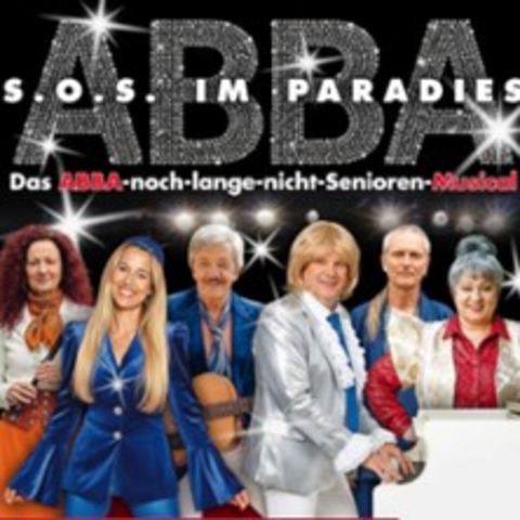 S.O.S. im Paradies - Das ABBA-Musical von Stephan Ohm - mit: Tanja Bahmani u.a - BONN - 06.06.2026 19:30