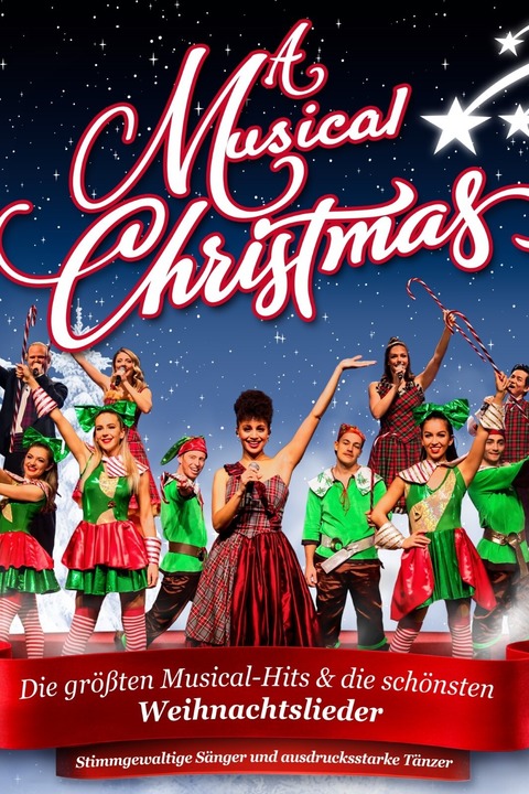A Musical Christmas - Gro�e Musicalhits und die sch�nsten Weihnachtslieder der Welt - Waren - 15.12.2026 19:30