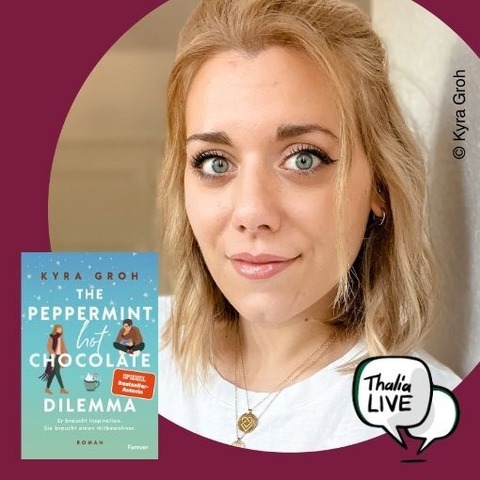 Kyra Groh liest „The Peppermint Hot Chocolate Dilemma“ - Berlin - 13.11.2026 19:00