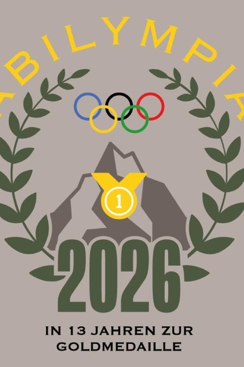 Abishow 2026 - „ABILYMPIA“ - 13 Jahre bis zur Goldmedaille - Lohne - 24.06.2026 19:00
