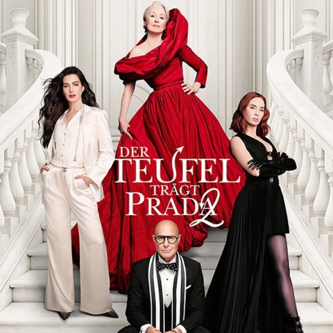 Der Teufel tr�gt Prada 2 (Comedy & Drama) - Pulheim - 13.08.2026 21:30