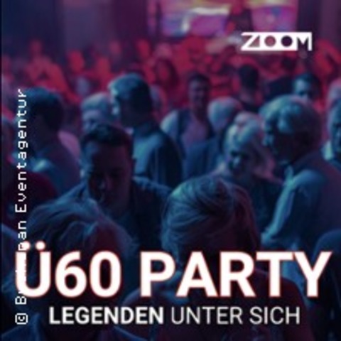 �60 - Party - Legenden unter sich - FRANKFURT AM MAIN - 16.10.2026 19:00