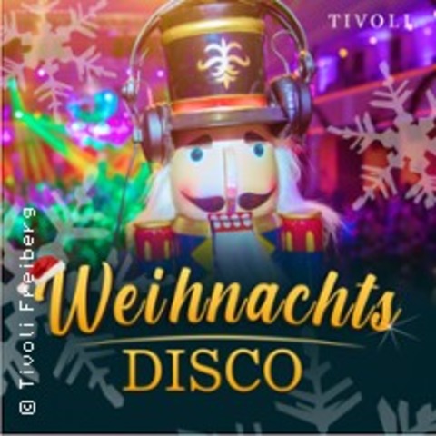 Weihnachtsdisco - FREIBERG - 25.12.2026 21:30