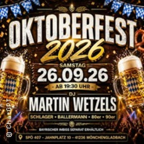Sp�407 Oktoberfest - M�NCHENGLADBACH - 26.09.2026 20:00
