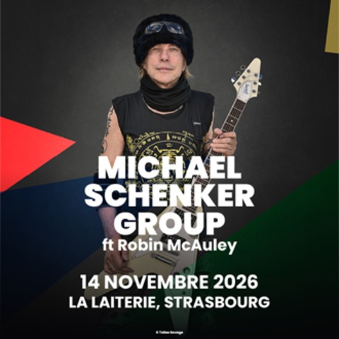 Michael Schenker Group feat. Robin McAuley + Guests - Stra�burg - 14.11.2026 19:00