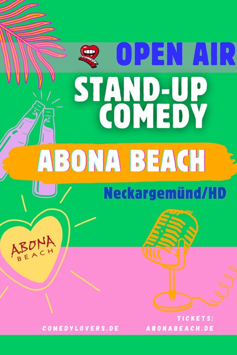 Open Air - Comedy Mix Show - ABONA BEACH Neckargem�nd - Neckargem�nd - 22.08.2026 20:00