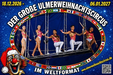 Ulmer Weihnachtscircus - Ulm - 22.12.2026 19:30