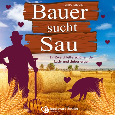 Bauer sucht Sau - Deidesheim - 20.09.2026 17:30