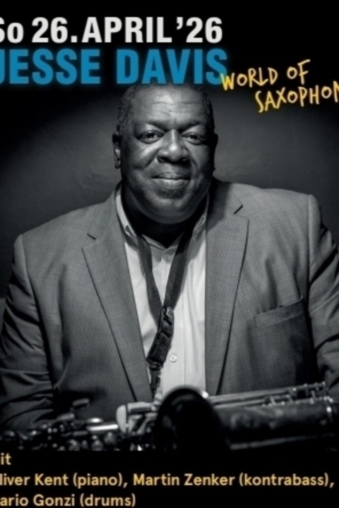 JESSE DAVIS QUARTET - World Of Saxophone - Ulm - 31.12.2026 14:00