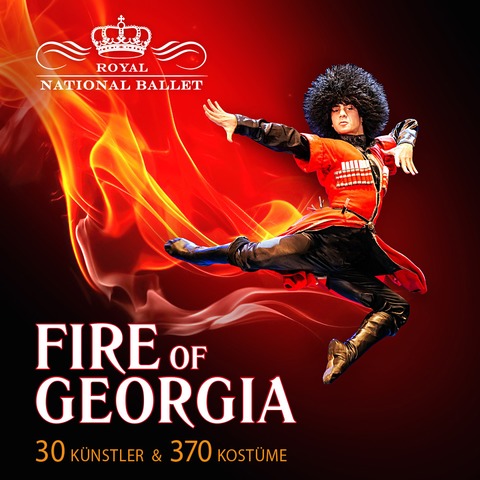 ROYAL NATIONAL BALLET - FIRE OF GEORGIA - Friedrichshafen - 11.11.2026 20:00