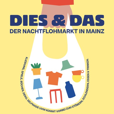 DIES & DAS - Der Nachtflohmarkt in Mainz - Mainz - 14.08.2026 19:00