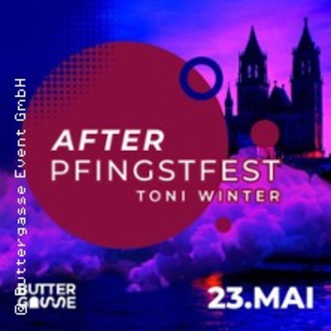 After Pfingstfest - MAGDEBURG - 23.05.2026 23:00