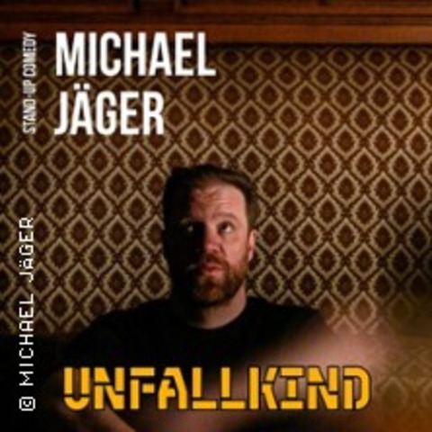 Michael J�ger (Solo): Unfallkind - Friedrichshafen - 16.01.2027 20:00