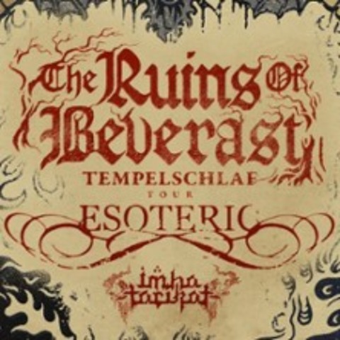 The Ruins Of Beverast + Esotheric + - LEIPZIG - 20.11.2026 19:00