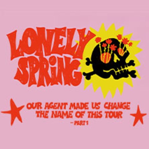 Lonely Spring - our agent made us change the name of this tour - PASSAU - 19.12.2026 20:00