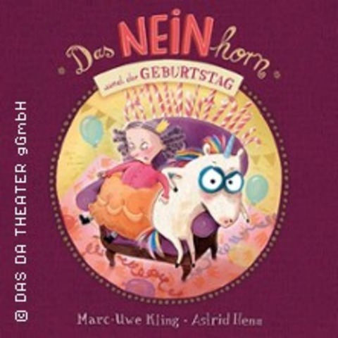 Das NEINhorn und der Geburtstag - DAS DA THEATER Aachen - W�RSELEN (BEI AACHEN) - 05.07.2026 13:00