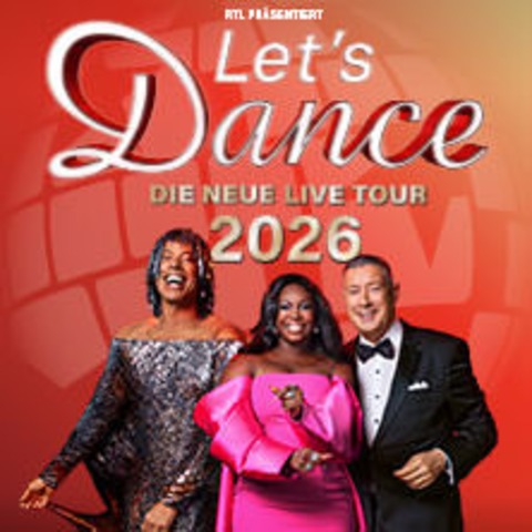 VIP Tickets - LET'S DANCE - Die Live-Tour 2026 - D�SSELDORF - 18.11.2026 19:30