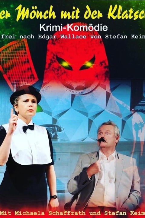 Michaela Schaffrath und Stefan Keim - Der M�nch mit der Klatsche -Eine Krimikom�die frei nach Edgar Wallace - Villingen-Schwenningen - 23.01.2027 20:00