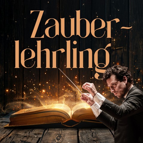 Zauberlehrling - Leipzig - 27.09.2026 11:00
